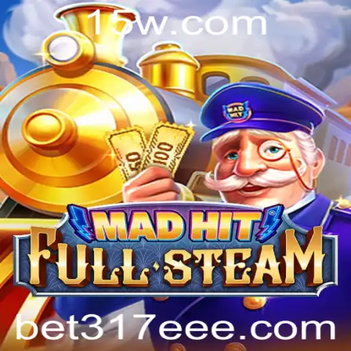 MadHitFullSteam: Descubra o Novo Jogo Sensação com bet317