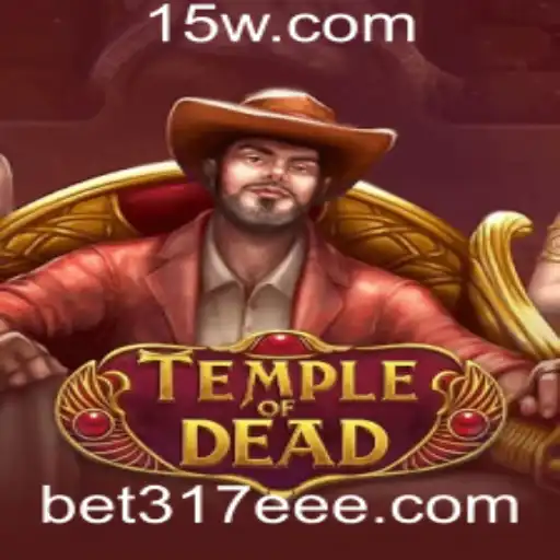 TempleofDead: Explorando as Profundezas do Mistério com Bet317